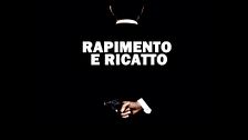 Rapimento e ricatto