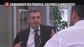 VIVIANI: Condannato per pedofilia: colpevole o innocente?