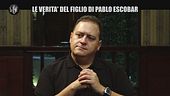 INTERVISTA: Le verità del figlio di Pablo Escobar