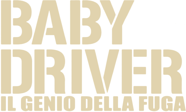 Baby driver: il genio della fuga - Film Mediaset Infinity