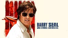 Barry Seal - Una storia americana