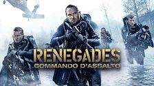 Renegades: Commando d'assalto