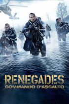 Renegades: Commando d'assalto
