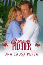 Rosamunde Pilcher: Una causa persa