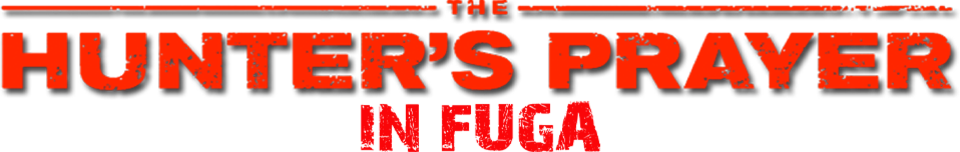 Hunter's prayer - In fuga - Film Mediaset Infinity