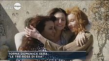 "Le tre rose di Eva 4" tornano in tv