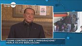 Silvio Berlusconi: il problema migranti