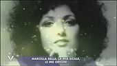 Marcella Bella: la mia Sicilia