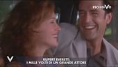 I successi di Rupert Everett