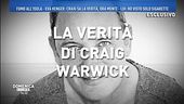 La verità di Craig Warwick