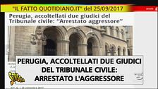 Perugia, giudici accoltellati. Problemi di sicurezza al tribunale