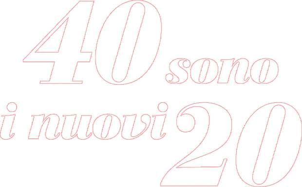 40 sono i nuovi 20 - Film Mediaset Infinity