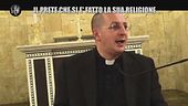 PASCA: Il prete che si è fatto la sua religione