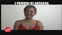 VIVIANI: I provini di Natasha