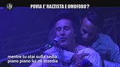 Povia è razzista e omofobo?