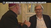 SARNATARO: Vittorio Sgarbi: faccia a faccia col suo hater