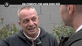 AGRESTI: Un comico che non ride più