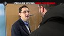 PECORARO: Scandalo in Vaticano: nuove testimonianze