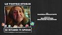 Le vostre storie