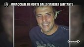 Stalker recidivo e latitante arrestato a Milano