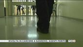 "Siamo troppi": rivolta in carcere