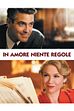Trailer - In amore niente regole