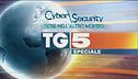 Tg5 Speciale - Cyber Security Cose dell'altro mondo