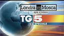Speciale TG5 - Londra vs Mosca: spie e veleni