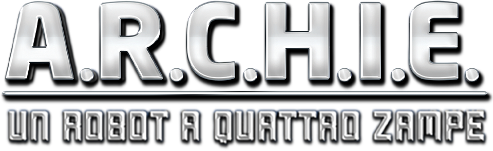 A.r.c.h.i.e. - Un robot a quattro zampe - Film Mediaset Infinity