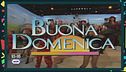 "Buona Domenica"