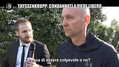 POLITI: Operai morti alla ThyssenKrupp: due condannati a piede libero