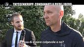 POLITI: Operai morti alla ThyssenKrupp: due condannati a piede libero