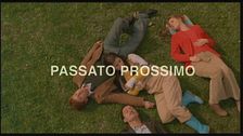 Trailer - Passato prossimo