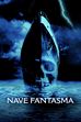 Trailer - Nave fantasma