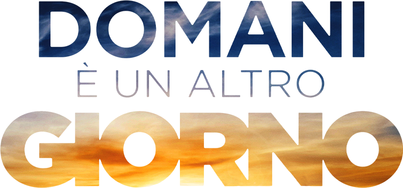 Domani è un altro giorno - Film Mediaset Infinity