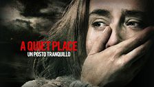 A Quiet Place - Un posto tranquillo