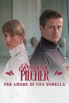 Rosamunde Pilcher: Per amore di una sorella
