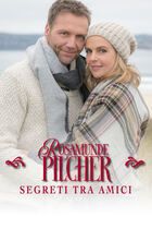 Rosamunde Pilcher | Segreti tra amici