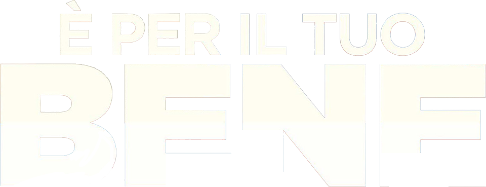 È per il tuo bene - Film Mediaset Infinity