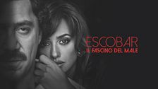 Escobar - Il fascino del male