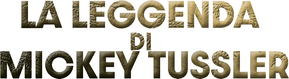 La leggenda di Mickey Tussler - Film Mediaset Infinity