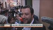 Salvini: "Ora governiamo, basta ostacoli"