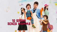 10 giorni senza mamma