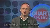 Prescrizione, giustizialisti contro garantisti?