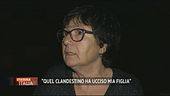 Uccisa da un clandestino