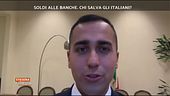 Luigi Di Maio e il caso della banca Carige