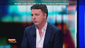 Renzi: con Salvini e Di Maio Italia in pericolo