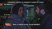 Roma: il centro chiude, via 500 immigrati