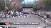 Rom, arriva l'esercito