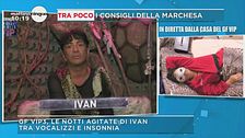 GF Vip 3: le notti insonni di Ivan